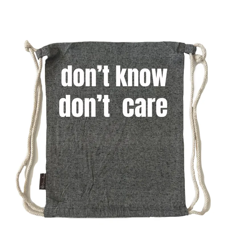 תיק שרוך don’t know don’t  care