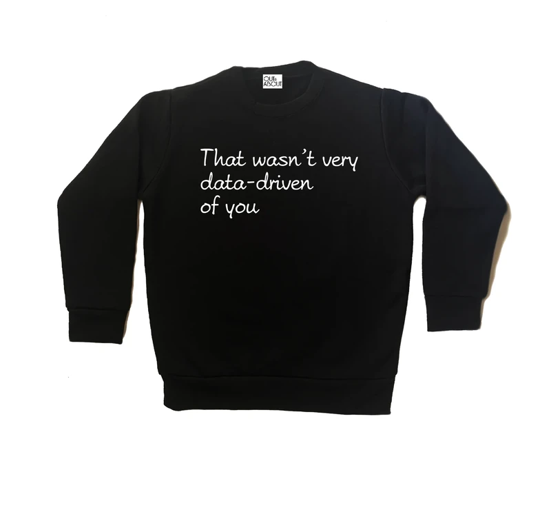 סווטשירט Data-driven