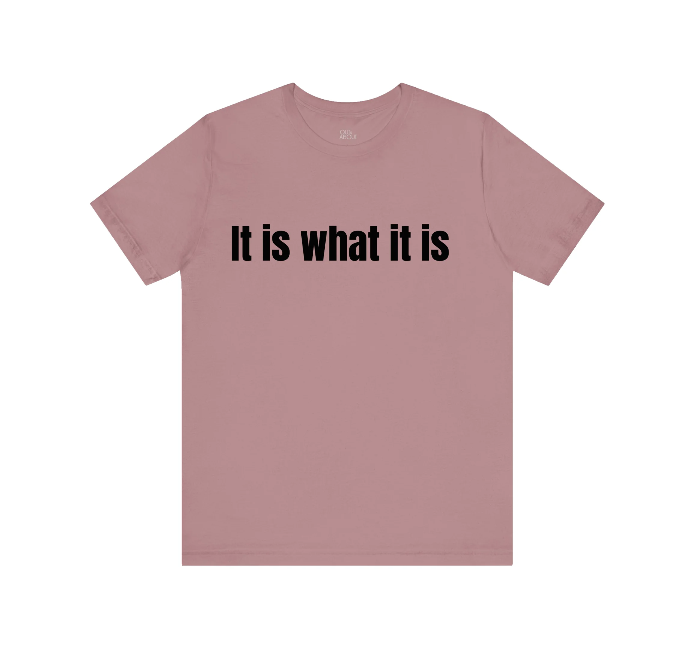 חולצה It is what it is חולצה It is what it is